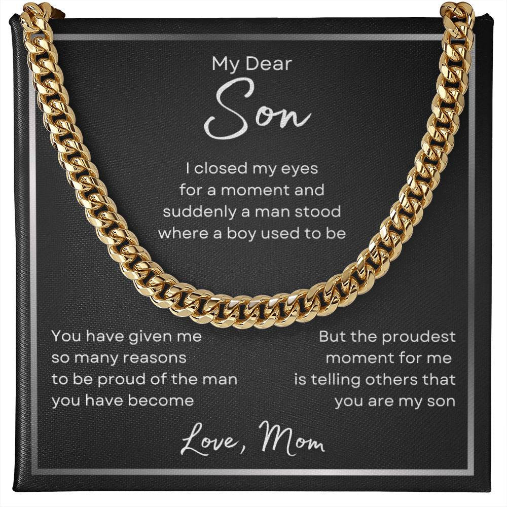 To My Son ∘ Suddenly a Man ∘ Cuban Link Chain