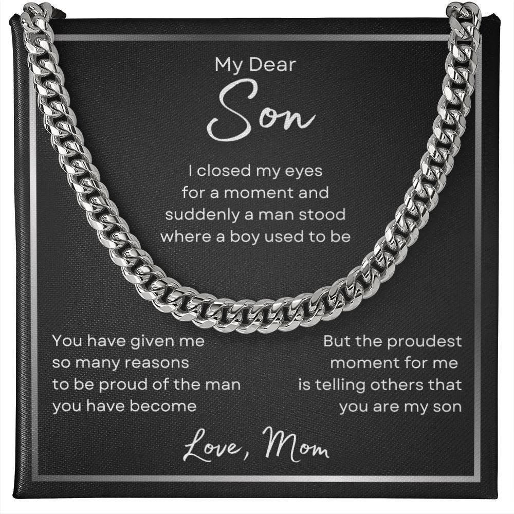 To My Son ∘ Suddenly a Man ∘ Cuban Link Chain